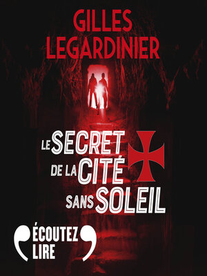 cover image of Le secret de la cité sans soleil